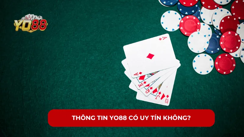 Thông Tin YO88 Có Uy Tín Không? Cùng Tìm Hiểu Ngay