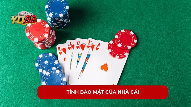 Tính bảo mật của nhà cái